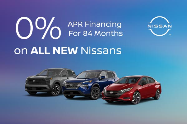 0% APR for 84 months on ALL New Nissans